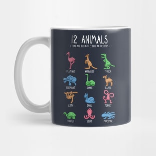 12 Animals (That are Definitely Not an Octopus) Mug